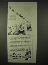 1935 Pabst Blue Ribbon Beer, Ale Ad - It&#39;s Time For - £14.49 GBP