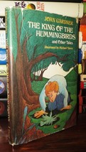 Gardner, John; Michael Sporn The King Of The Hummingbirds And Other Tales Vintag - $45.00