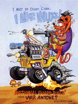 I Must Be Crazy Cause I like Willys! Rat Fink Metal Sign - $39.95