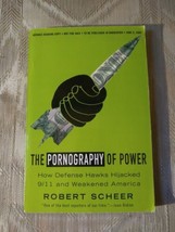 The Pornography Of Power By Robert Scheer ARC Uncorrected Proof How Defense... - £11.87 GBP