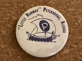 Vintage Petersburg, Alaska Souvenir Pinback Pin Button 3&quot; - £5.63 GBP