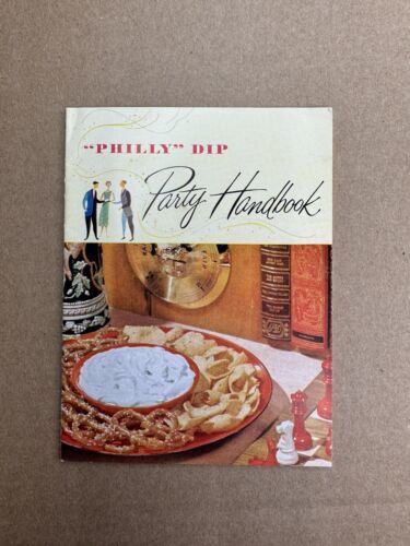 Philly Dip Party Handbook Recipe Philadelphia Cream Cheese Advertisement... - $20.00