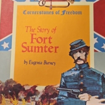 1975 Cornerstones of Freedom Fort Sumter Civil War Hardcover Book Eugenia Burney - £4.34 GBP