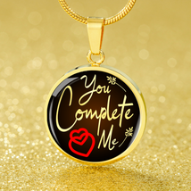 You Complete Me Circle Necklace Stainless Steel or 18k Gold 18-22&quot; - £34.05 GBP+