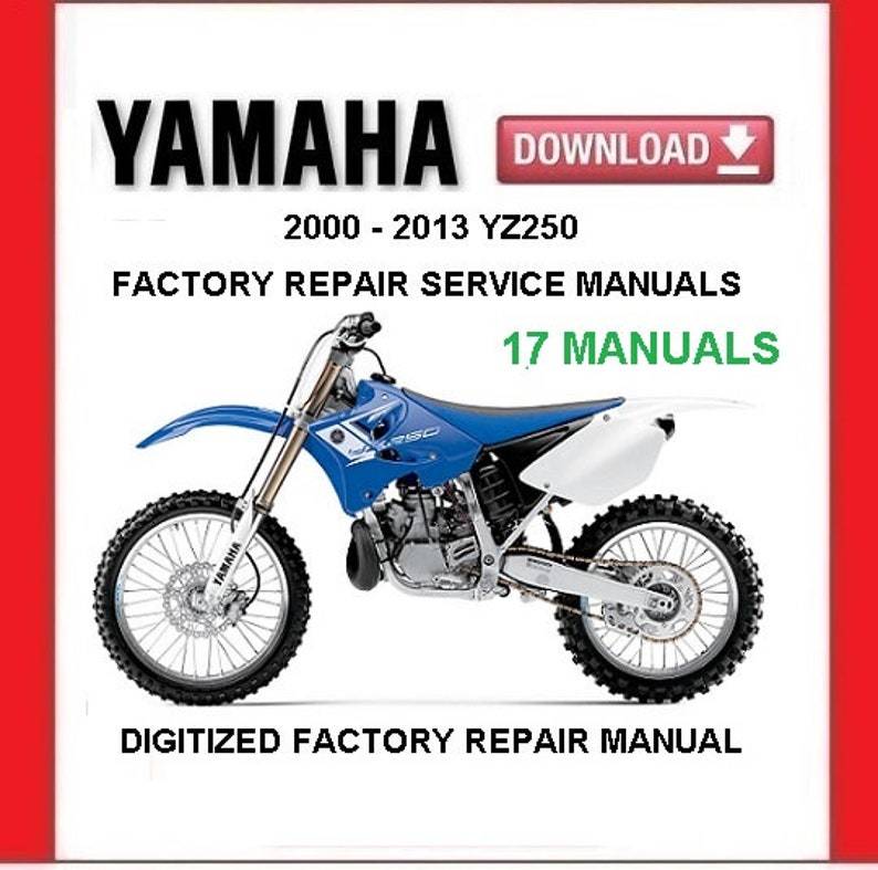 Primary image for 2000-2013 YAMAHA YZ250 Factory Service Repair Manuals