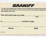 Braniff International Form 963-000415 Childs Age Federal Aviation Regula... - $17.82