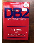 A Guide to DB2 - C. J Date - Hardcover - NEW - £11.80 GBP