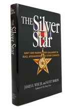James E. Wise Jr. &amp; Scott Baron THE SILVER STAR Navy and Marine Corps Gallantry - £42.18 GBP