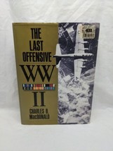 The Last Offensive WWII Charles B Macdonald Hardcover Book - £31.13 GBP