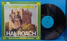 Hal Roach LP The King Of Blarney Star of Jurys Irish Cabaret EX BX4C - £4.63 GBP