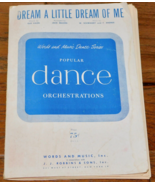 Dream A Little Dream Of Me 1931 Sheet Music Word Full Orchestra Mason Ka... - $69.29