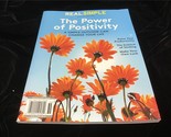 Real Simple Magazine Spec Edition The Power of Positivity : Make Your Ow... - $12.00