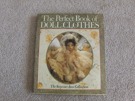 The Perfect Book Of Doll Clothes - $279.70 MXN