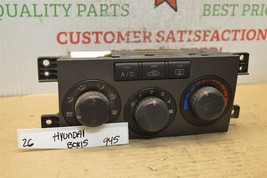 2004-2006 Hyundai Elantra AC Temp Climate Control 972502DXXX Switch 945-26 Bx 15 - £18.68 GBP