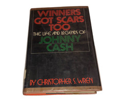 Winners Got Scars Too Life Legends Of Johnny Cash Christopher S. Wren 2nd Print - £5.45 GBP