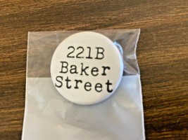 221B Baker Street 1 1/4&quot; Pinback Collectible Sherlock Holmes Detective - £5.81 GBP