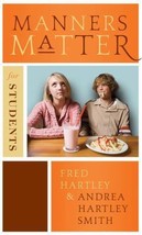 Manners Matter for Students by Fred A. Hartley - Very Good - £7.99 GBP