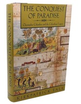 Kirkpatrick Sale The Conquest Of Paradise : Christopher Columbus And The Colum - £72.87 GBP