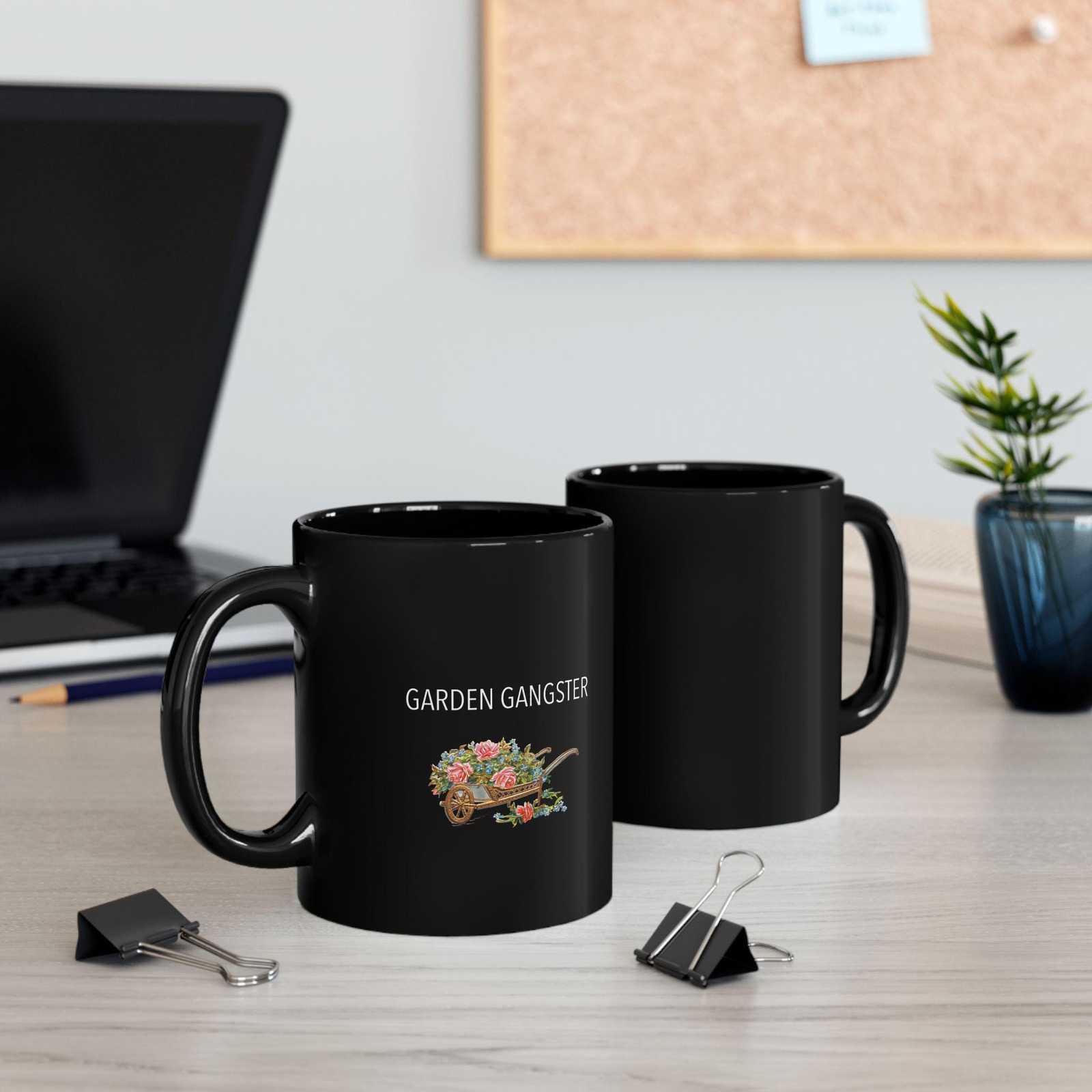 Gardening Gangster Coffee or Tea Mug, Funny, Humor, Gift for Him or Her ... - $15.49