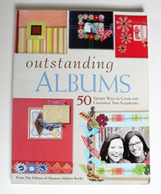Outstanding Albums : 50 Unique Ways to Create and Customize Your Scrapbooks... - £1.97 GBP