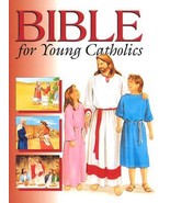 Bible for Young Catholics New Hardcover by Anne Heffernan - $19.99
