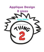 Dr Seuss Thing 2 Applique pattern Digitized embroidery design Digital Do... - $3.99