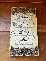 Faux Stone DANCE LOVE SING LIVE Saying Resin Wall Plaque – 10.25 inches ... - $11.29