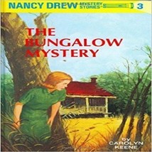 Nancy Drew 03: the Bungalow Mystery [Hardcover] [May 01, 1930] Keene, Carolyn - £10.51 GBP