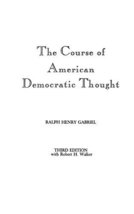 The Course of American Democratic Thought (Contributions in Women&#39;s Studies) by  - £39.11 GBP