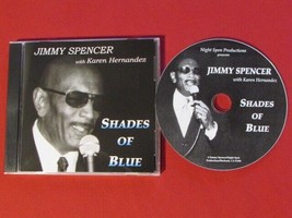 Jimmy Spencer With Karen Hernandez Shades Of Blue 2005 13 Trk Cd Used Like New - £5.44 GBP