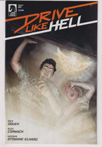 Drive Like Hell #3 (Dark Horse 2024) &quot;New Unread&quot; - £3.68 GBP