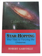 Star Hopping Your Visa To Viewing The Universe Robert Garfinkle - £16.76 GBP