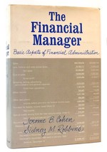 Jerome B. Cohen &amp; Sidney M. Robbins The Financial Manager - £150.34 GBP
