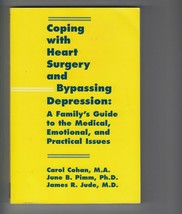 Coping with Heart Surgery and Bypassing Depression Pimm Cohan Jude - £5.42 GBP