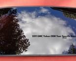  2011 GMC YUKON YEAR SPECIFIC OEM FACTORY SUNROOF GLASS NO ACCIDENT FREE... - $188.00