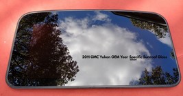  2011 GMC YUKON YEAR SPECIFIC OEM FACTORY SUNROOF GLASS NO ACCIDENT FREE... - $188.00