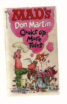 Mad&#39;s Don Martin Cooks Up More Tales Pb Ex+++ 7TH Signet 1969 - £23.44 GBP