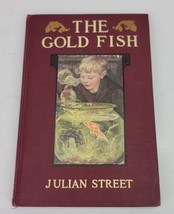 The Gold Fish A Christmas Story by Julian Street Hardcover Book 1912 Illustrated - £19.32 GBP