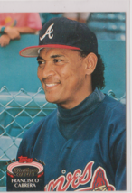 Francisco Cabrera Braves Catcher Stadium Club 1992 Card # 797 Near Mint - $1.44