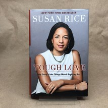 Tough Love by Susan Rice (Signed Plate, Hardcover, 3rd Print) - £7.86 GBP