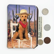 Airedale Terrier Desert Wild West : Gift Coin Purse Dog Pet Animal Cute Arizona  - £8.00 GBP
