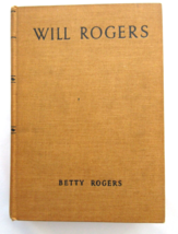 Will Rogers Book The Story Of His Life Told By His Wife Betty Rogers 1943 Rare - £27.52 GBP