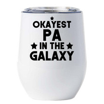 Okayest Pa In The Galaxy Tumbler 12oz Funny Space Cup Christmas Gift For Dad - £17.79 GBP