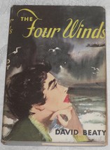 The Four Winds by David Beaty Vintage 1950&#39;s Book Hardcover with Dust Jacket - £7.83 GBP