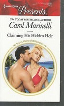 Marinelli, Carol - Claiming His Hidden Heir - Harlequin Presents - # 3619 - £1.96 GBP