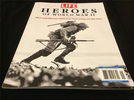 Life Magazine Heroes of World War II:Men &amp; Women Who Put Their Lives on the Line - £9.40 GBP