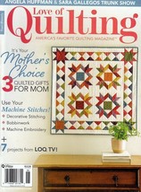Fons &amp; Porter Love of Quilting Magazine May / June 2019 Quilted Gifts for Mom - £7.04 GBP