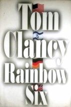 Rainbow Six by Tom Clancy / 1998 Hardcover First Edition Techno-Thriller - £4.50 GBP