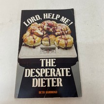 Lord Help Me The Desperate Dieter Paperback Book Beth Hammond Concordia 1983 - £9.60 GBP
