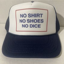 No Shoes No Shirt No Dice Trucker Hat Movie  SnapBack Navy Fast Times Ri... - $9.49